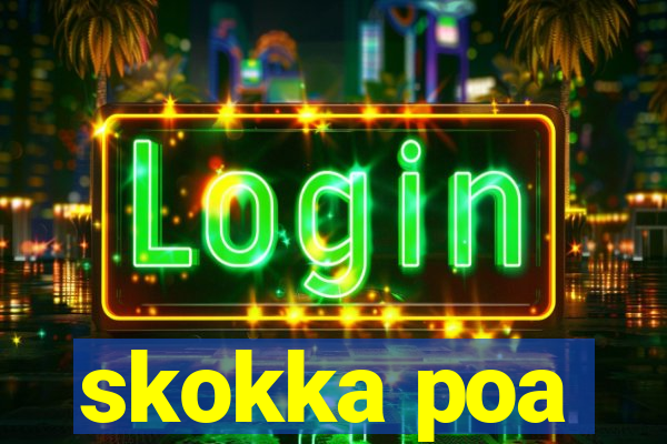 skokka poa